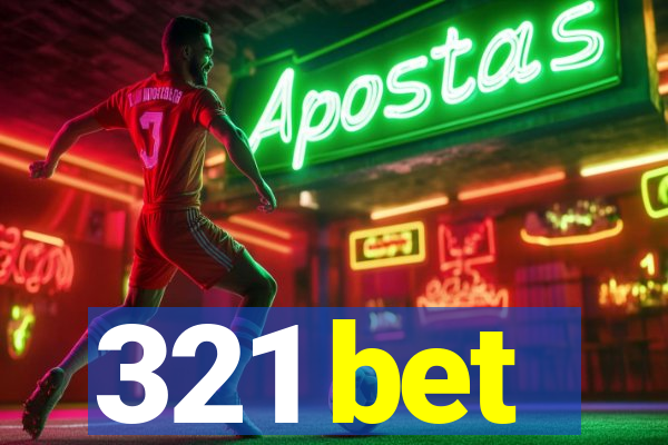 321 bet